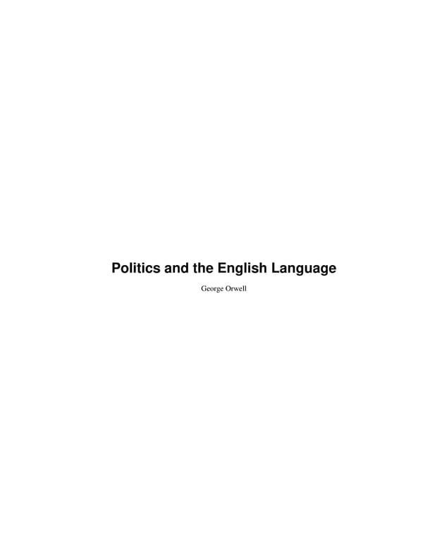 George Orwell | Politics and the English Language - Page 1